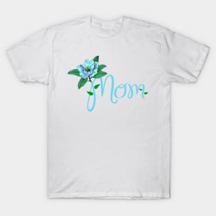 Strong Woman Blue Flower Mothers Day Gift Idea T-Shirt